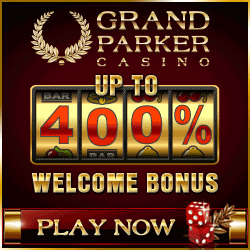 Grand Parker Casino offers up to 400% welcome bonus with dice and chips.