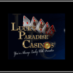 lucky paradise casinos you're Always Lucky with Paradise